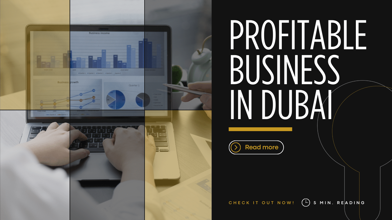 profitable business ideas to start in Dubai