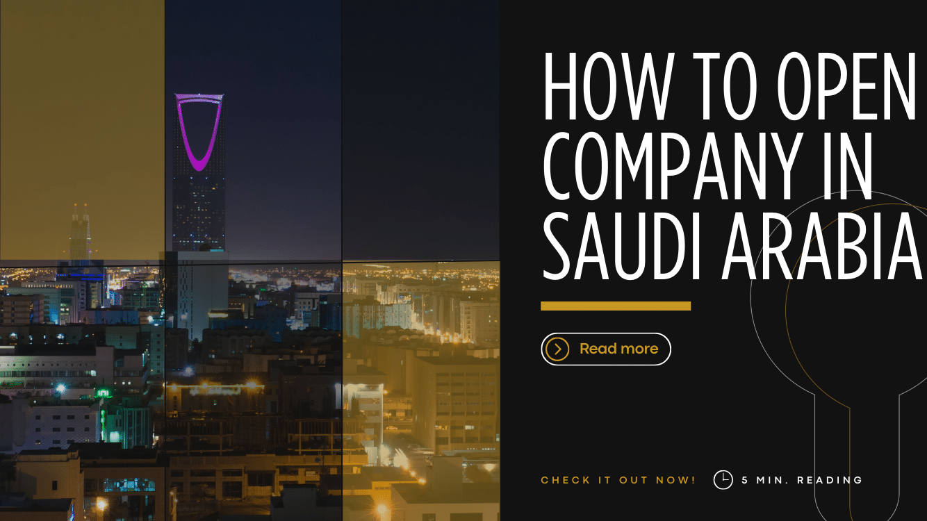 How to open a company in Saudi arabia