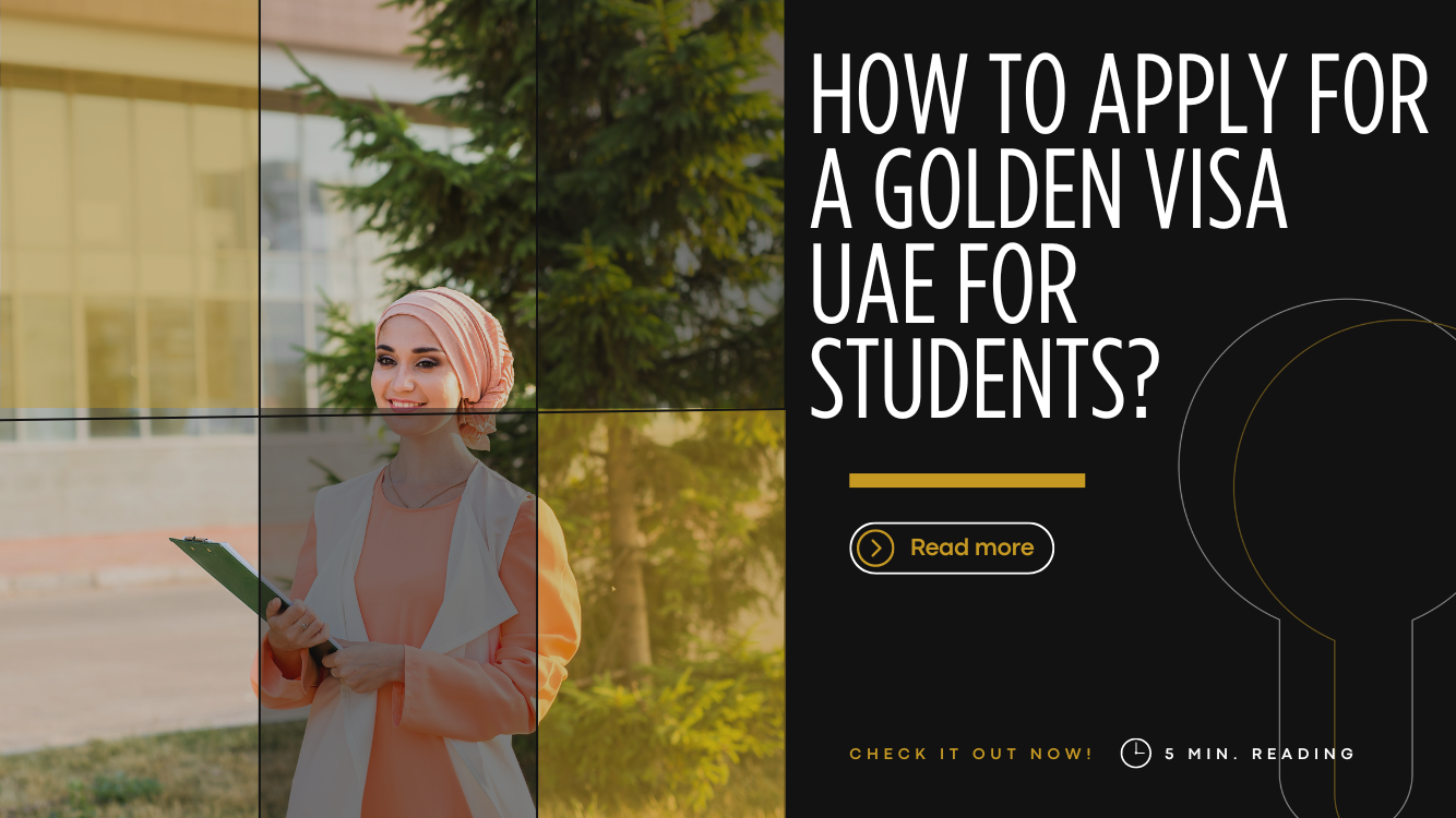 Golden Visa UAE for Students