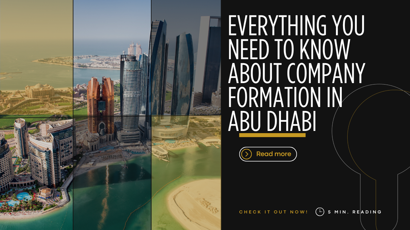 Everything You Need to Know about Company Formation in Abu Dhabi