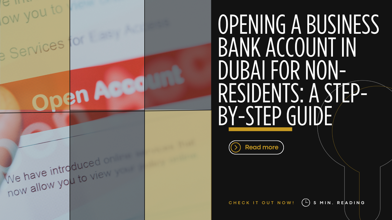 opening a business bank account in dubai for non residents