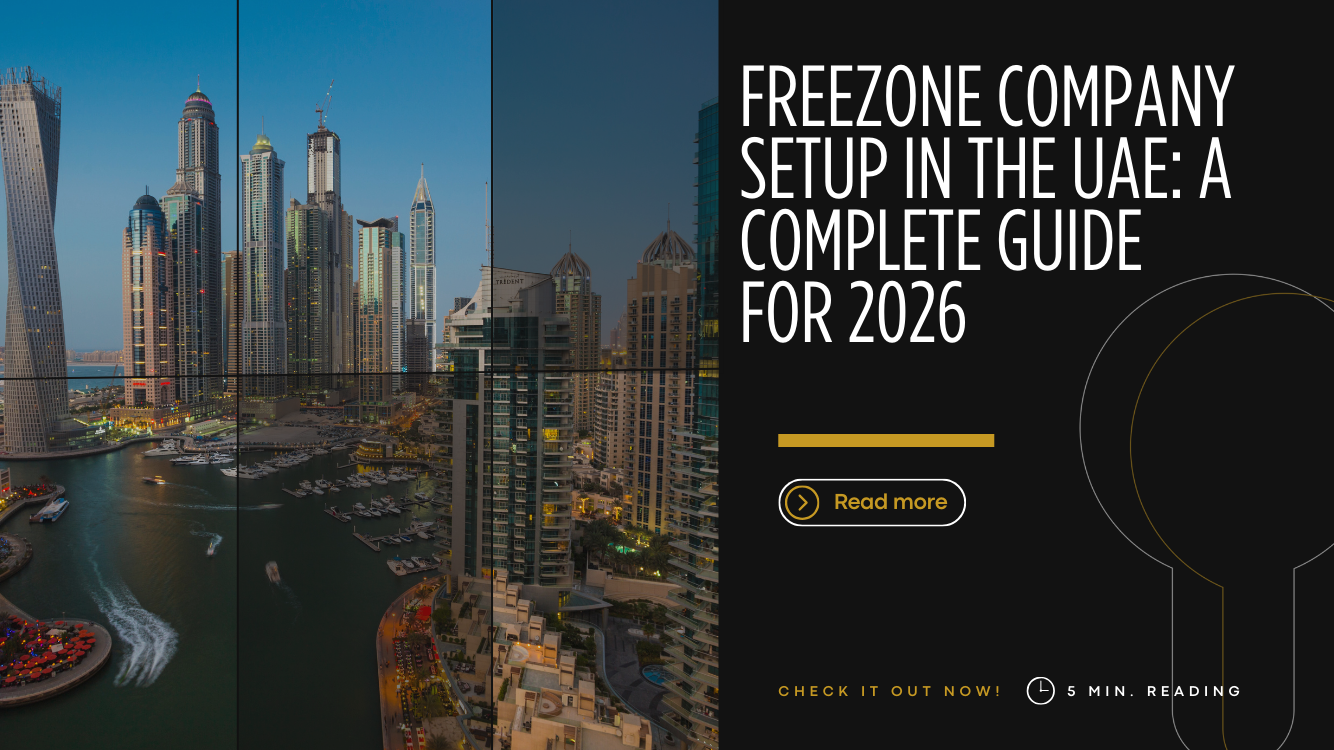 Freezone Company Setup in the UAE